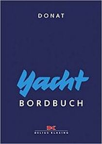 Yacht-Bordbuch: Hochseewissen kompakt, 14x10cm, 300S. 19.90